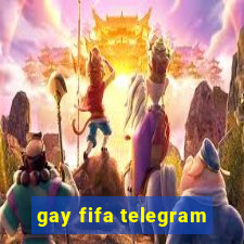 gay fifa telegram